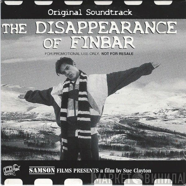  - The Disappearance Of Finbar (Original Soundtrack)
