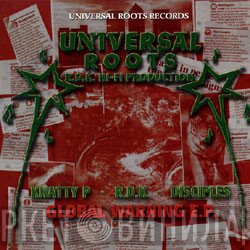 The Disciples , Knaty P, RDK Hi-Fi - Global Warning / Global N.E.W.S.