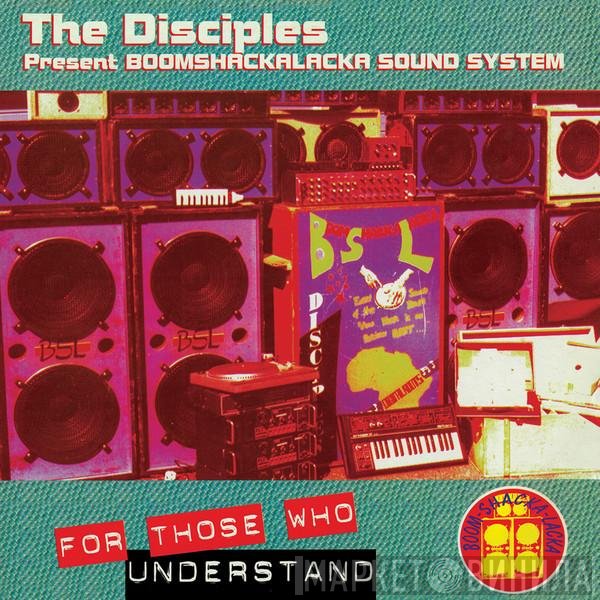 The Disciples  - For Those Who Understand