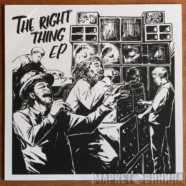 The Disciples  feat. Michael Prophet & Johnny Clarke  - The Right Thing EP