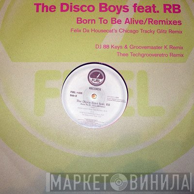 The Disco Boys, Roberto Blanco - Born To Be Alive (Remixes)