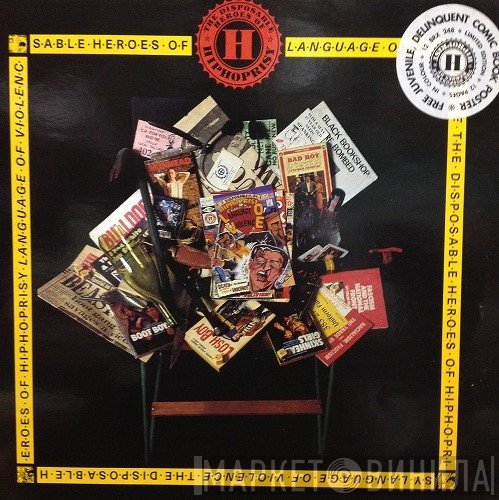 The Disposable Heroes Of Hiphoprisy - Language Of Violence