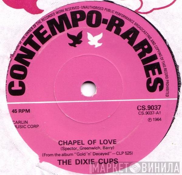 The Dixie Cups - Chapel Of Love
