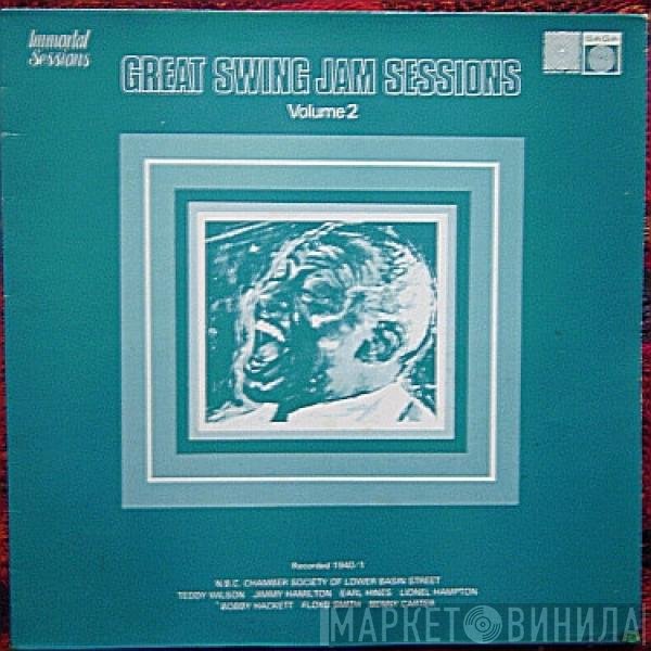 The Dixieland Jazz Group Of NBC's Chamber Music Society Of Lower Basin Street, Henry Levine - Great Swing Jam Sessions Volume 2