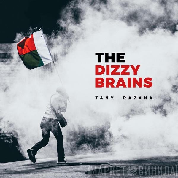 The Dizzy Brains - Tany Razana
