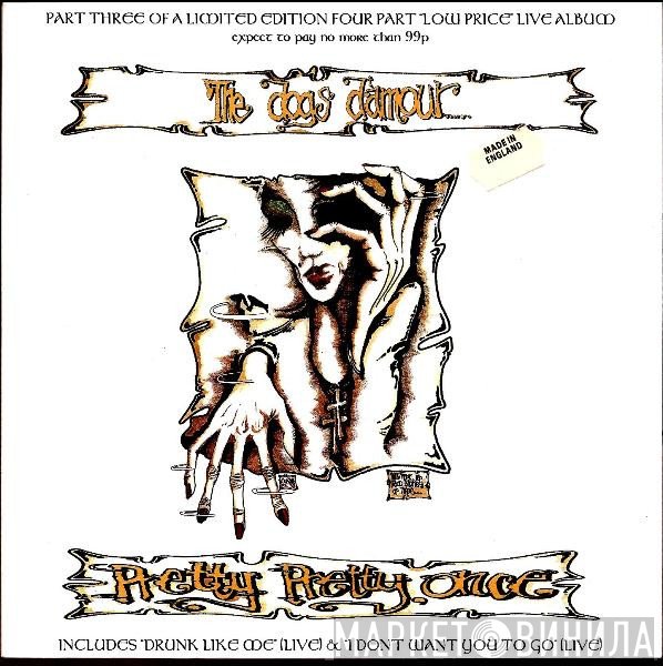 The Dogs D'Amour - Pretty Pretty Once