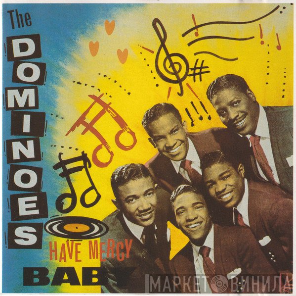 The Dominoes  - Have Mercy Baby