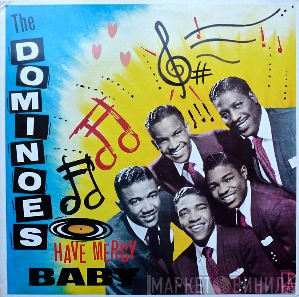 The Dominoes - Have Mercy Baby