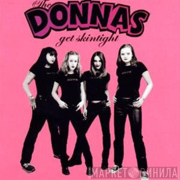 The Donnas  - Get Skintight