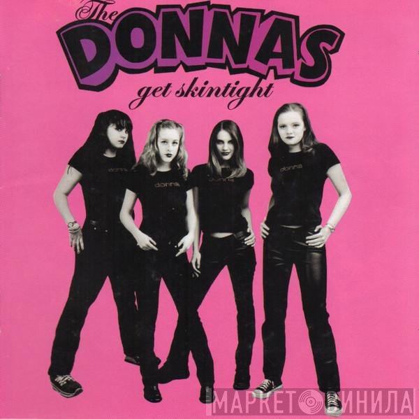 The Donnas  - Get Skintight