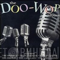 - The Doo-Wop Album