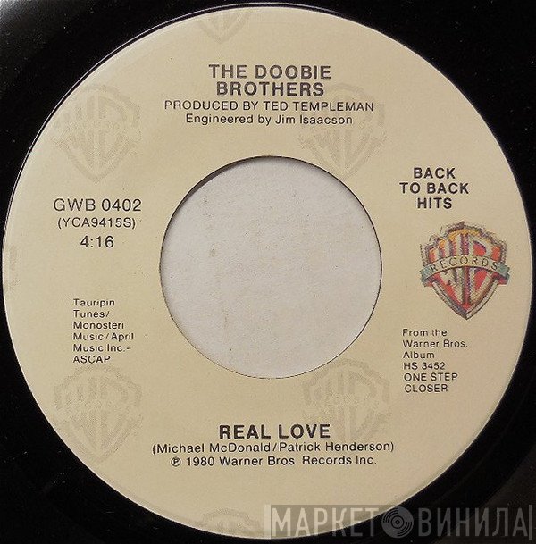 The Doobie Brothers  - Real Love / One Step Closer