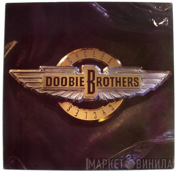 The Doobie Brothers  - Cycles