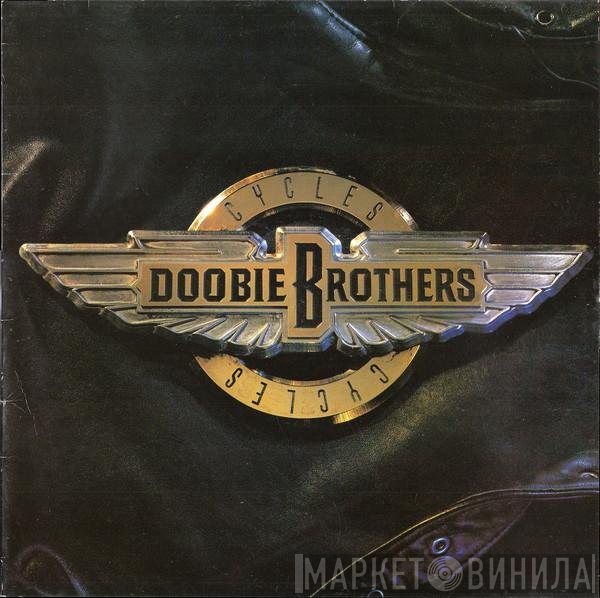 The Doobie Brothers  - Cycles
