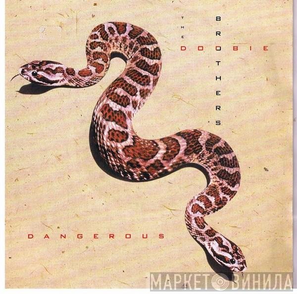 The Doobie Brothers  - Dangerous