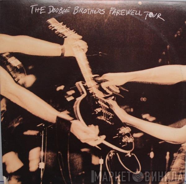 The Doobie Brothers  - Farewell Tour