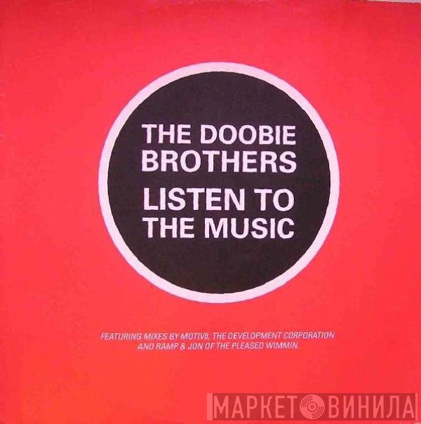 The Doobie Brothers  - Listen To The Music
