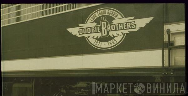 The Doobie Brothers  - Long Train Runnin' 1970-2000