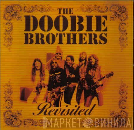 The Doobie Brothers  - Revisited