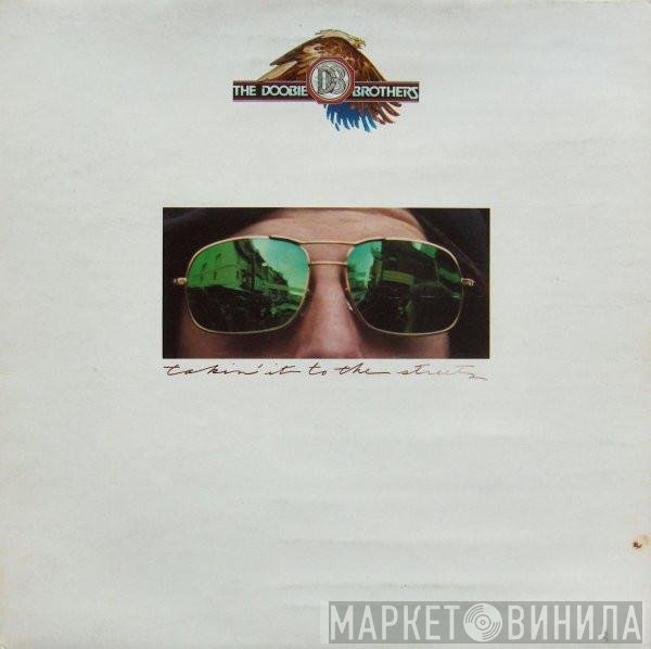 The Doobie Brothers - Takin' It To The Streets