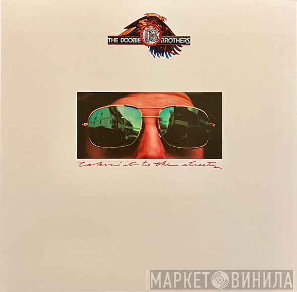 The Doobie Brothers - Takin' It To The Streets