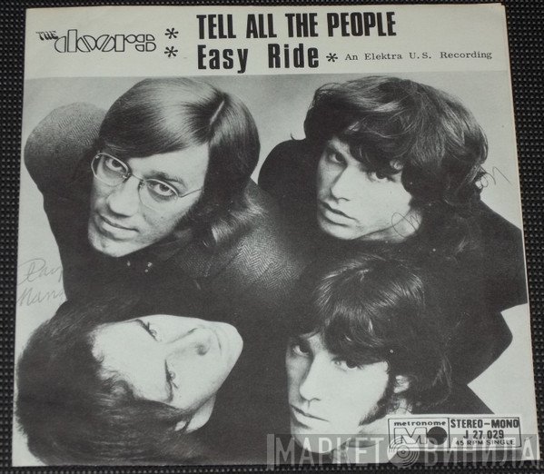 The Doors  - Tell All The People / Easy Ride