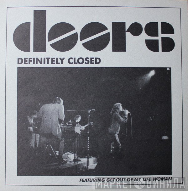 The Doors  - Definitely Closed