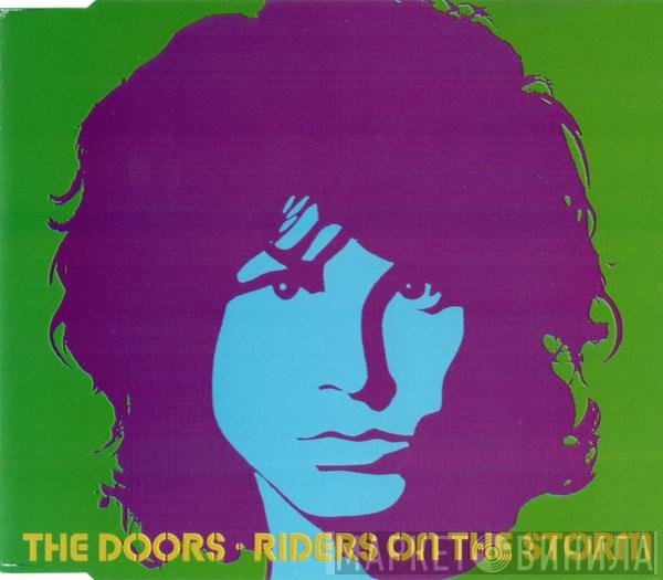 The Doors  - Riders On The Storm