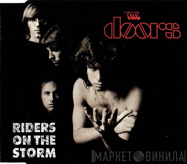 The Doors  - Riders On The Storm