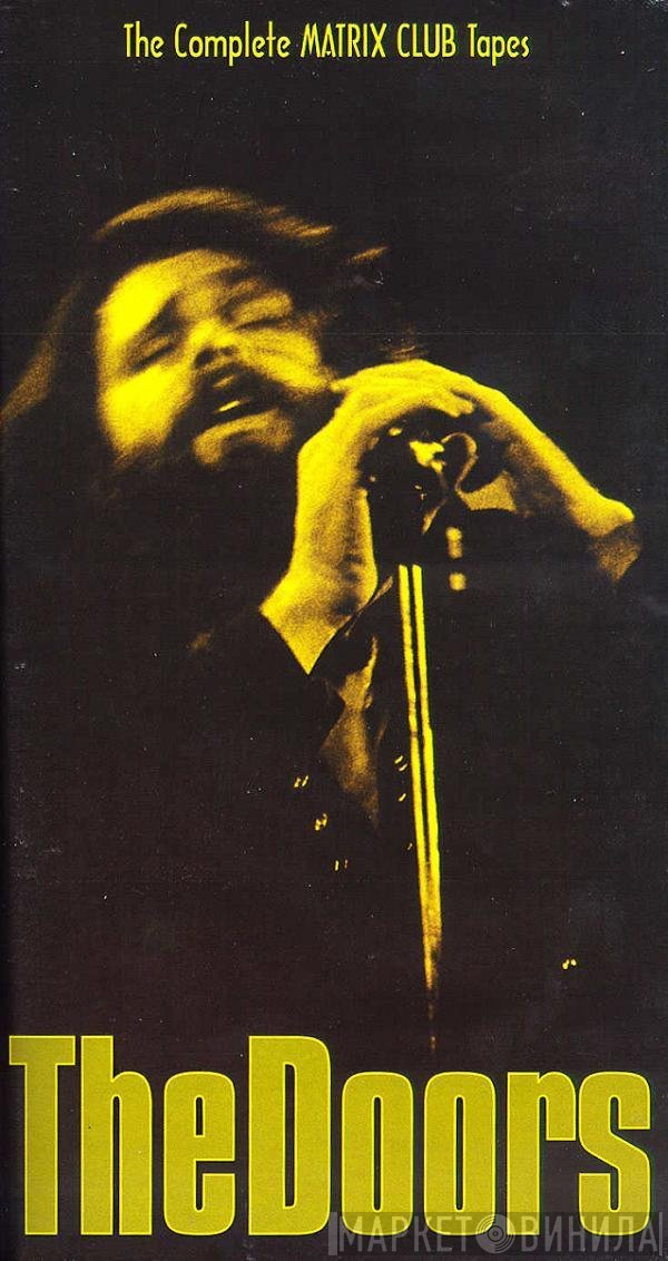 The Doors  - The Complete Matrix Club Tapes