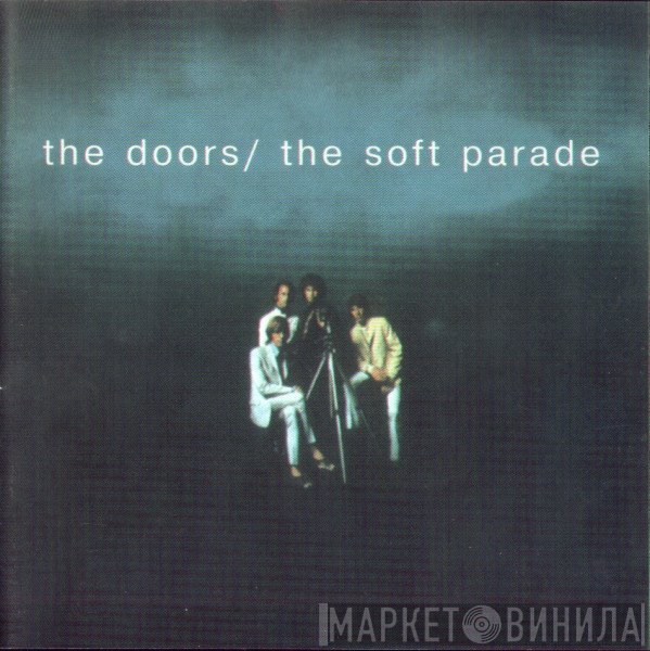 The Doors  - The Soft Parade