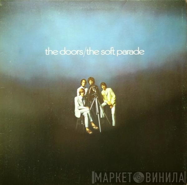 The Doors  - The Soft Parade