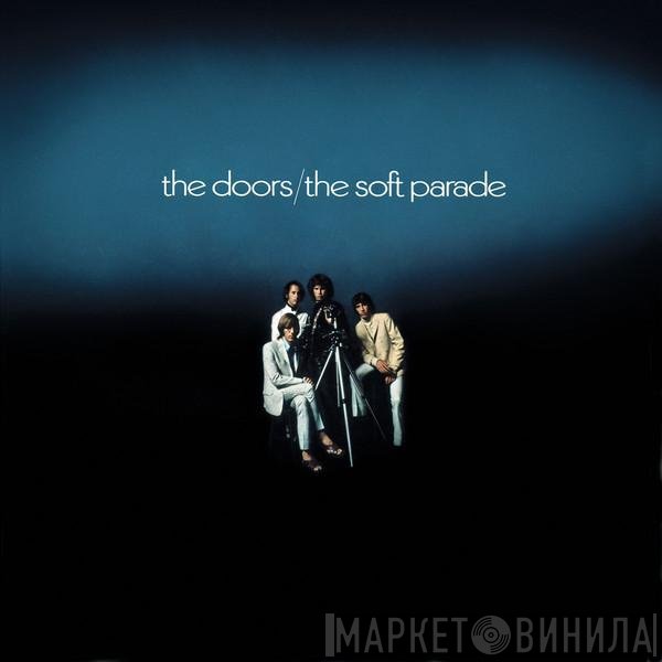 The Doors - The Soft Parade