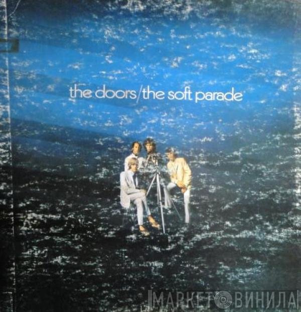 The Doors  - The Soft Parade
