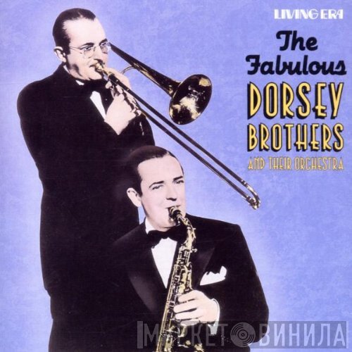 The Dorsey Brothers - The Fabulous Dorsey Brothers