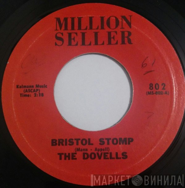 The Dovells - Bristol Stomp / You Can't Sit Down