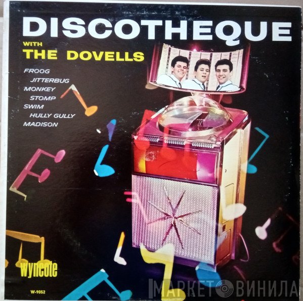 The Dovells  - Discotheque