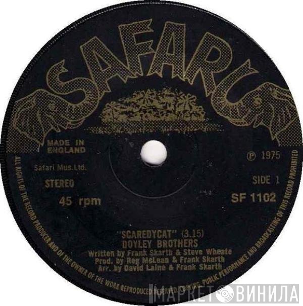 The Doyley Brothers - Scaredycat / Little Smile