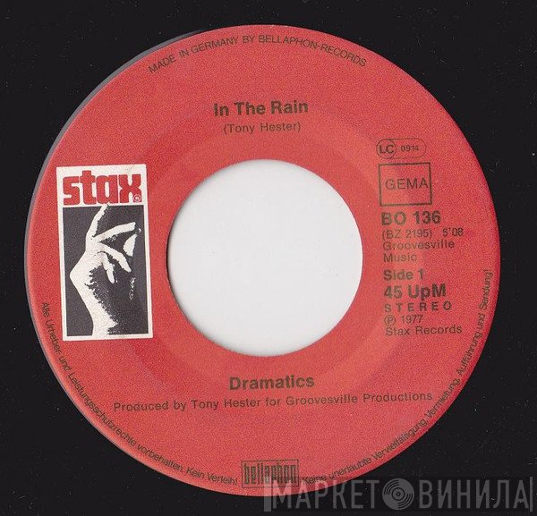 The Dramatics  - In The Rain / Toast To The Fool