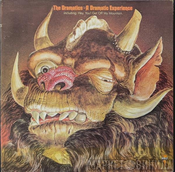 The Dramatics  - A Dramatic Experience