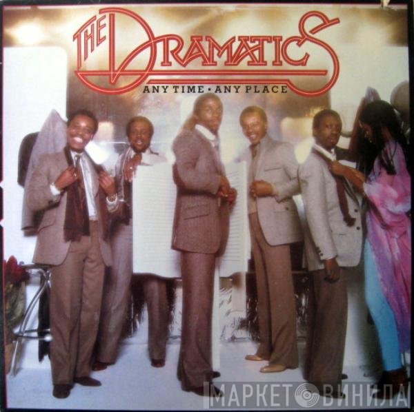 The Dramatics  - Any Time Any Place