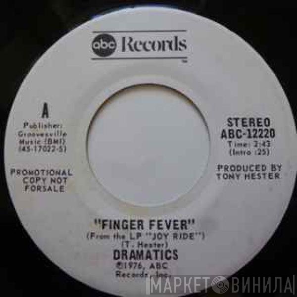 The Dramatics - Finger Fever