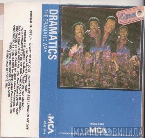 The Dramatics  - The Dramatic Way