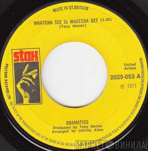 The Dramatics - Whatcha See Is Whatcha Get