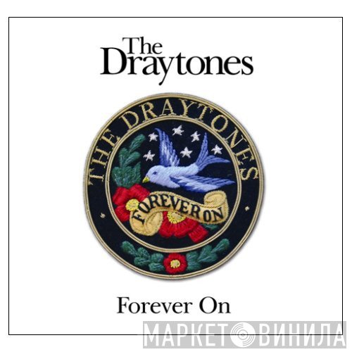 The Draytones  - Forever On