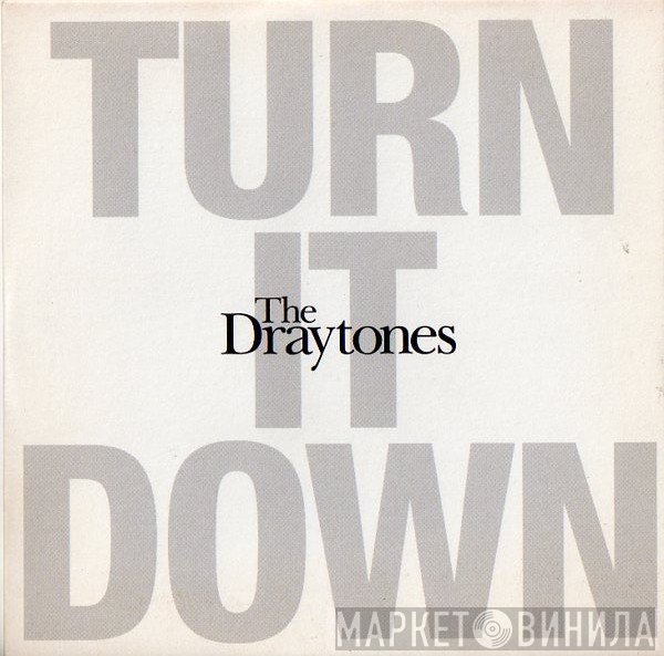 The Draytones - Turn It Down