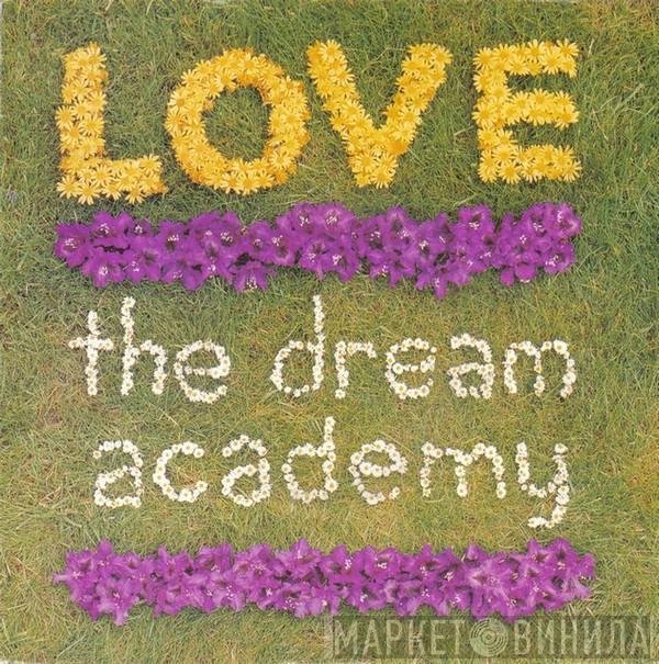 The Dream Academy - Love