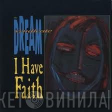 The Dream Syndicate - I Have Faith