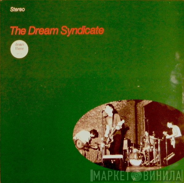 The Dream Syndicate  - The Dream Syndicate