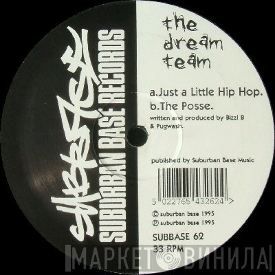 The Dream Team - Just A Little Hip Hop